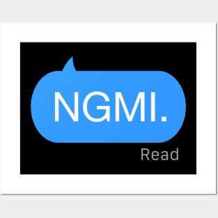 NGMI Text Posters and Art